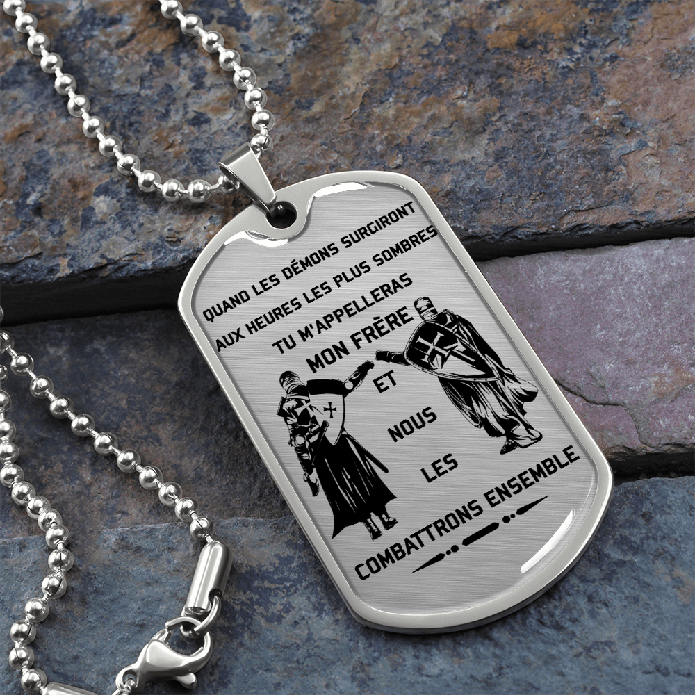 Knight Templar - Call On Me Brother - French - Luxury Dog Tag - Military Ball Chain