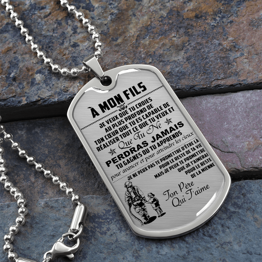 Firefighter - Dad To Son - Never Lose - French - Luxury Dog Tag - Military Ball Chain
