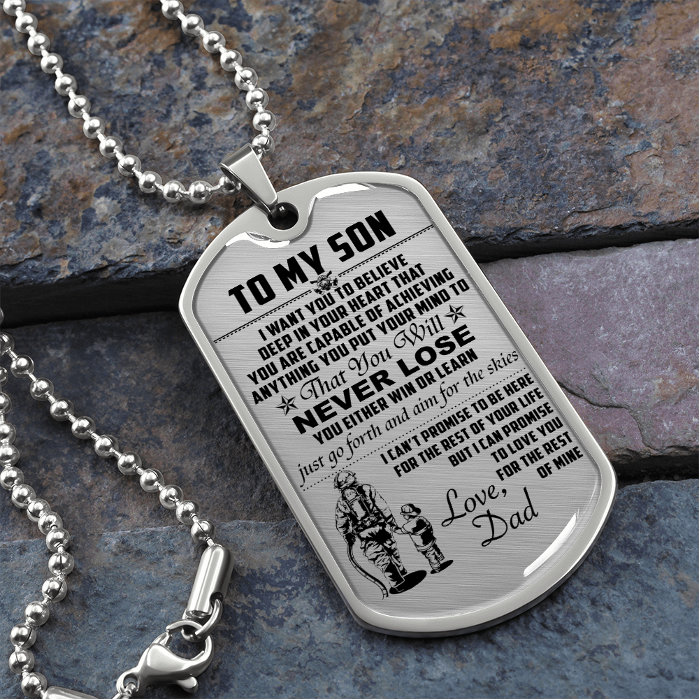 Firefighter - Dad To Son - Never Lose - English - Luxury Dog Tag - Military Ball Chain