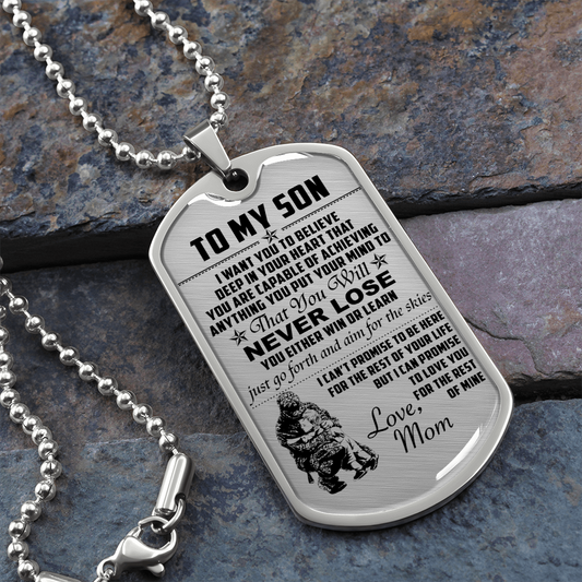 Soldier - Mom To Son - Never Lose - Army - English - Luxury Dog Tag - Military Ball Chain