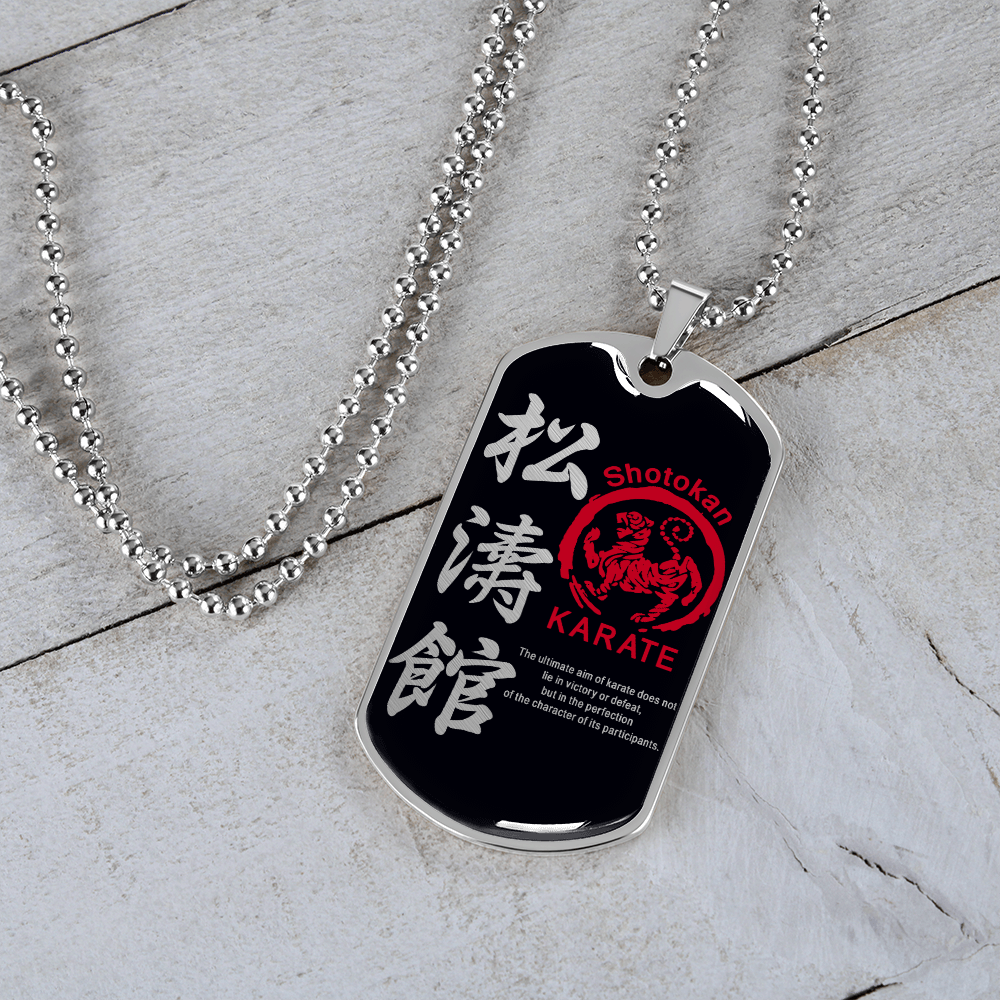 Karate - The Ultimate Aim Of Karate Does Not Lie In Victory Or Defeat - Shotokan Karate - Black - Luxury Dog Tag - Military Ball Chain