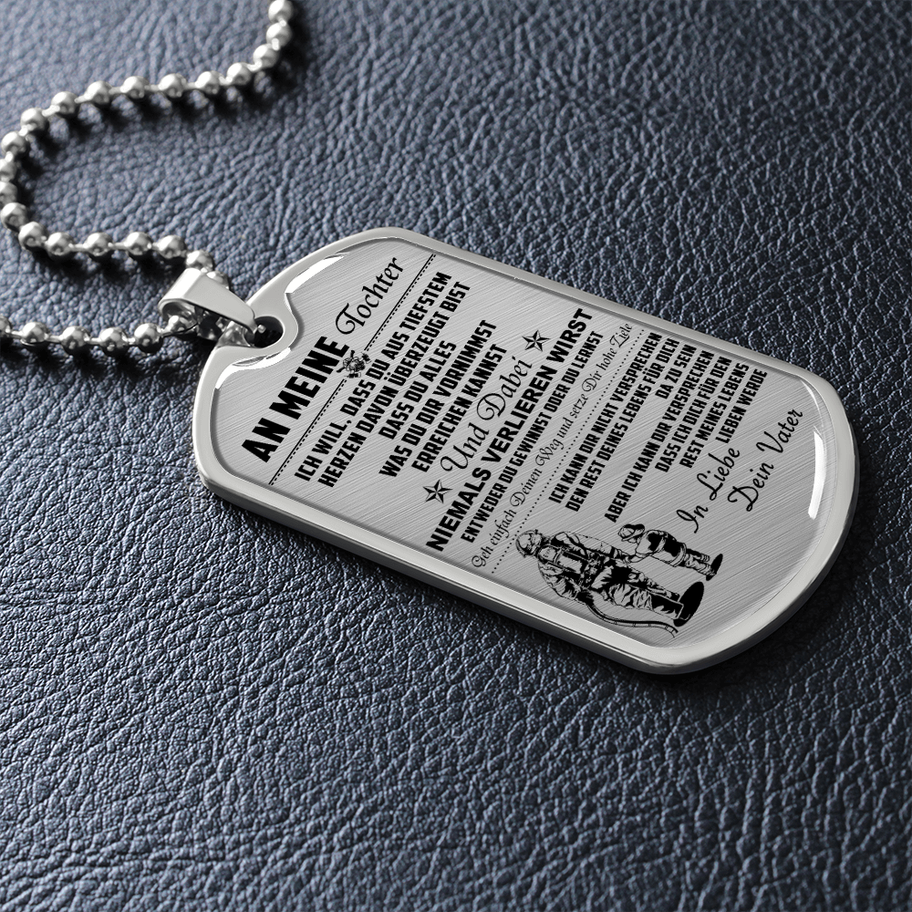 Firefighter - Dad To Daughter - Never Lose - German - Luxury Dog Tag - Military Ball Chain