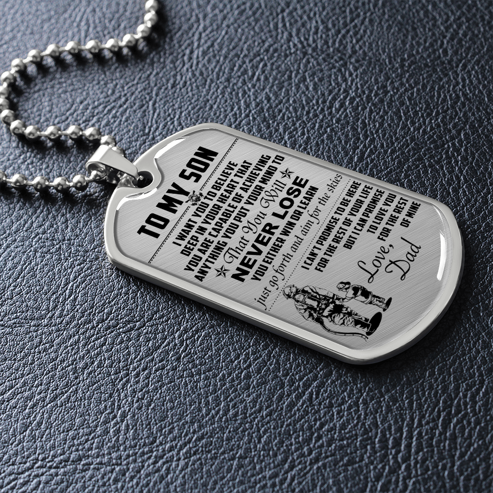 Firefighter - Dad To Son - Never Lose - English - Luxury Dog Tag - Military Ball Chain