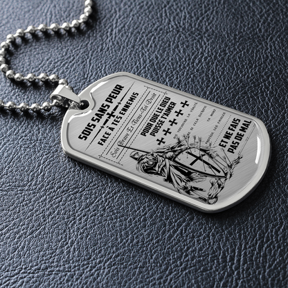 Knight Templar - Be Without Fear - French - Luxury Dog Tag - Military Ball Chain