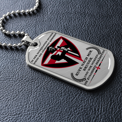 Knight Templar - Call On Me Brother 2 - German - Luxury Dog Tag - Military Ball Chain