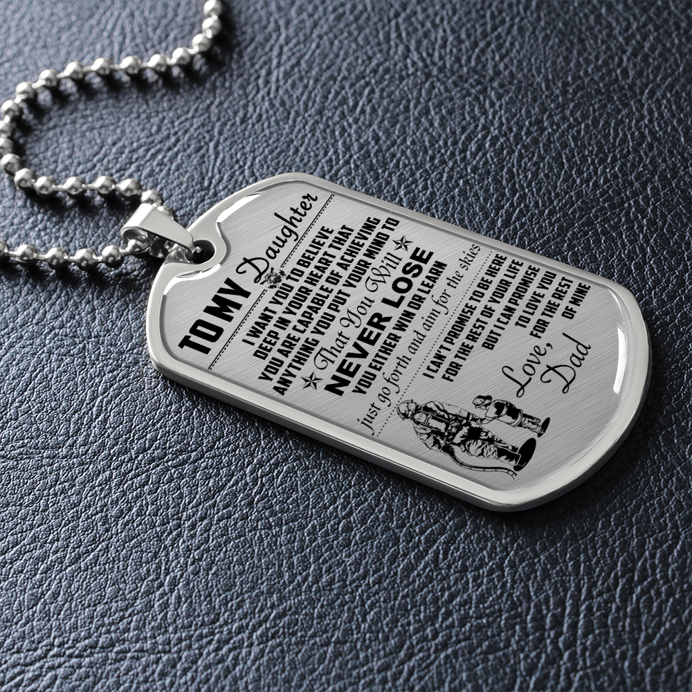 Firefighter - Dad To Daughter - Never Lose - English - Luxury Dog Tag - Military Ball Chain