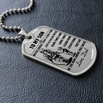 Firefighter - Dad To Son - Never Forget That I Love You - Luxury Dog Tag - Military Ball Chain