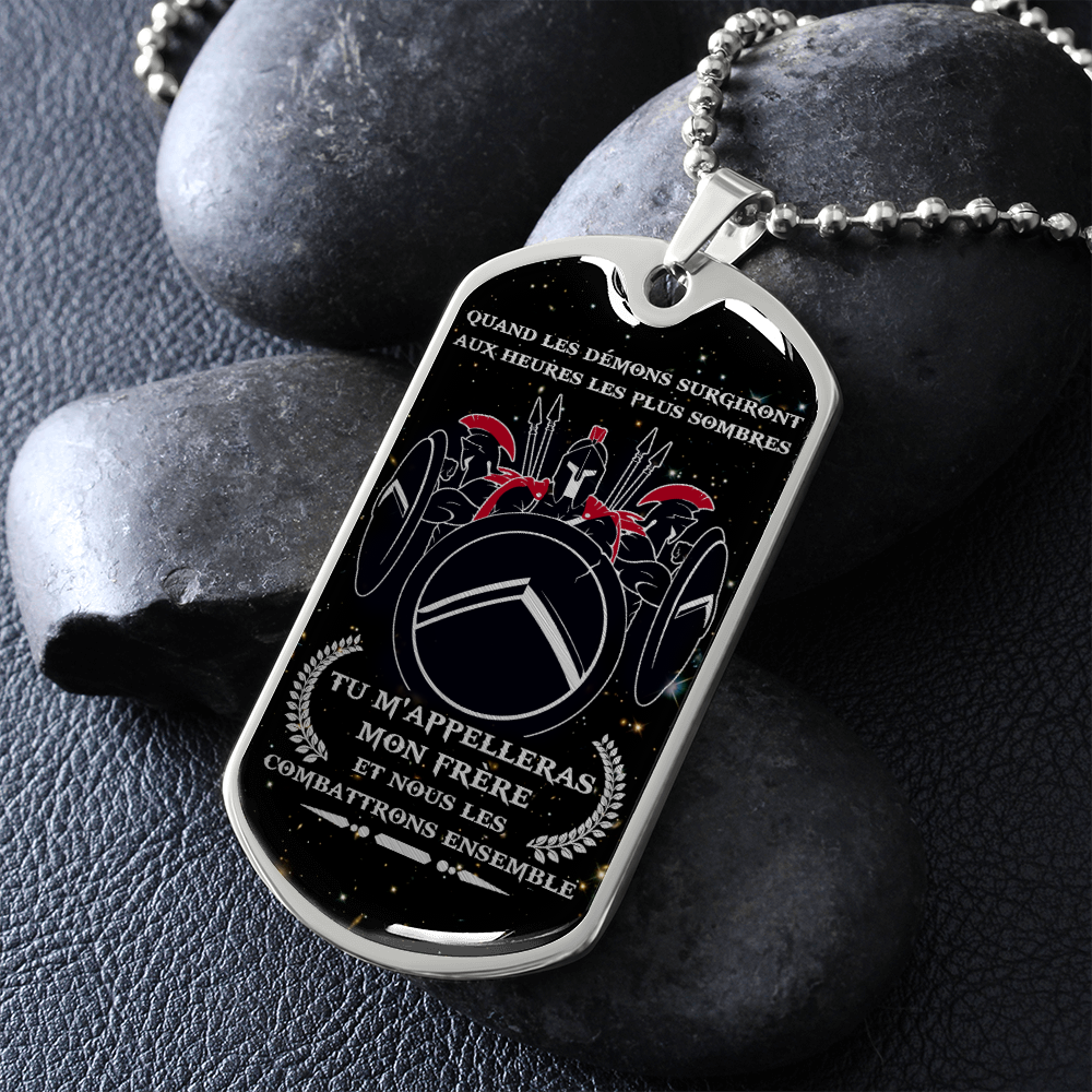 Warrior - Spartan - Call On Me Brother - French - Galaxy - Luxury Dog Tag - Military Ball Chain