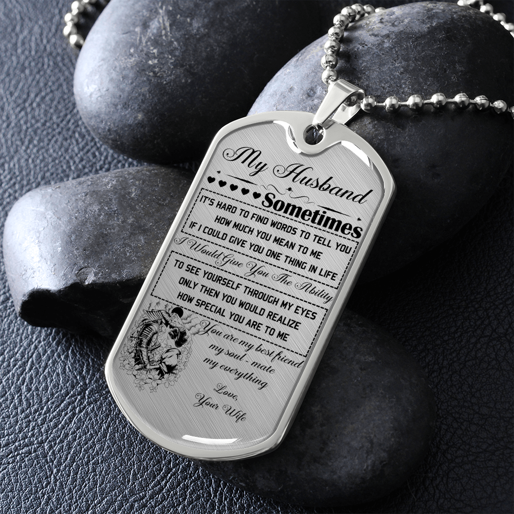Samurai - Wife To Husband - You Are My Best Friend My Soul - Mate My Everything - Luxury Dog Tag - Military Ball Chain