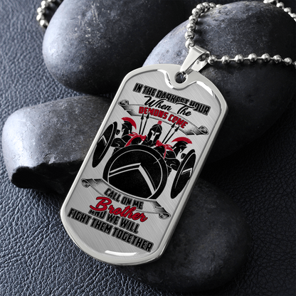 Warrior - Spartan - Call On Me Brother 2 - English - Luxury Dog Tag - Military Ball Chain