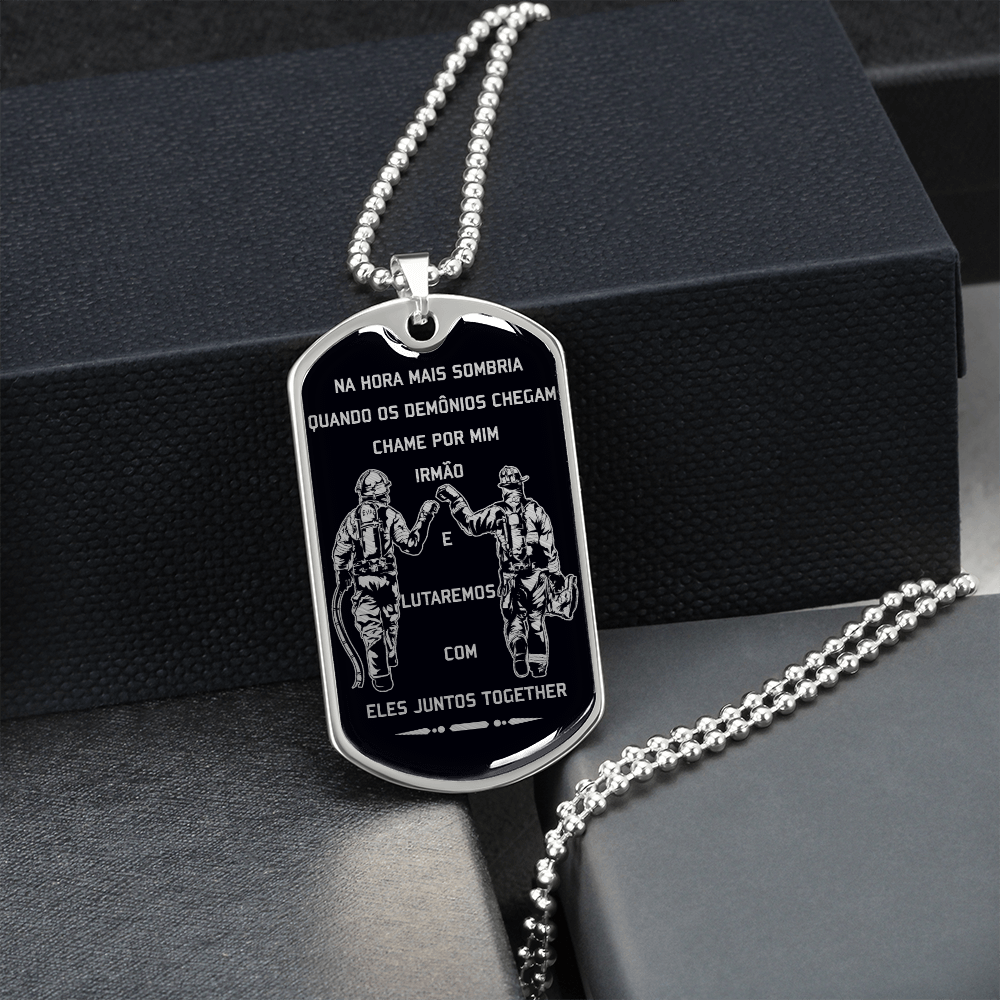 Firefighter - Call On Me Brother - Portugal - Black - Luxury Dog Tag - Military Ball Chain