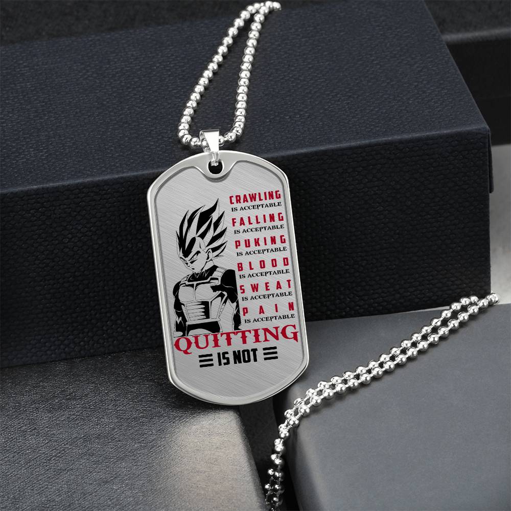 dragon ball - quitting is not - vegeta- dragon ball dog tag - military ball chain - luxury dog tag