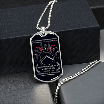 Warrior - Spartan - Call On Me Brother - French - Black - Luxury Dog Tag - Military Ball Chain