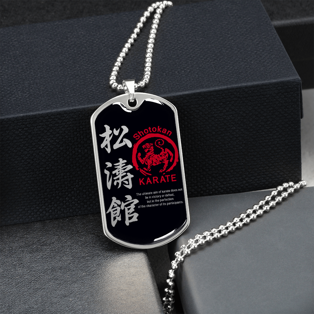 Karate - The Ultimate Aim Of Karate Does Not Lie In Victory Or Defeat - Shotokan Karate - Black - Luxury Dog Tag - Military Ball Chain