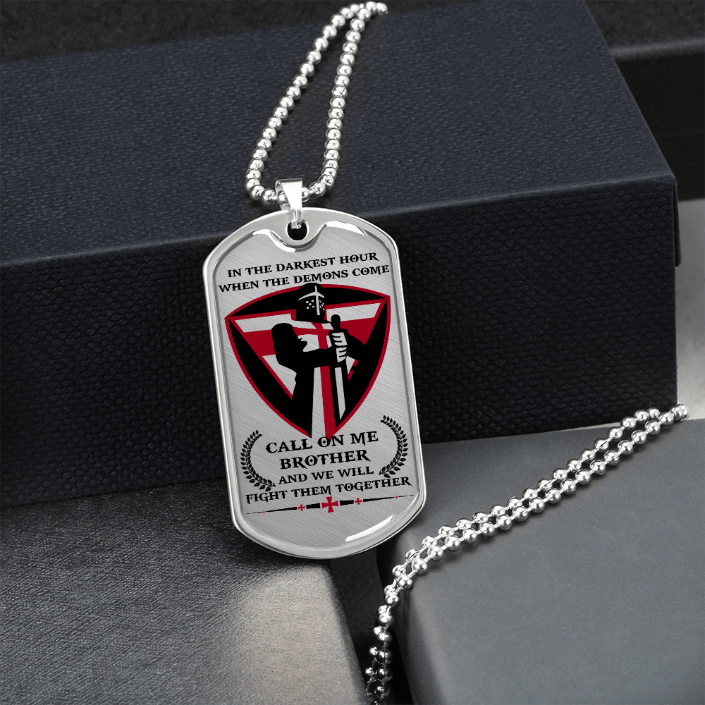 Knight Templar - Call On Me Brother 2 - English - Luxury Dog Tag - Military Ball Chain