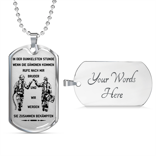 Firefighter - Call On Me Brother 2 - German - Luxury Dog Tag - Military Ball Chain
