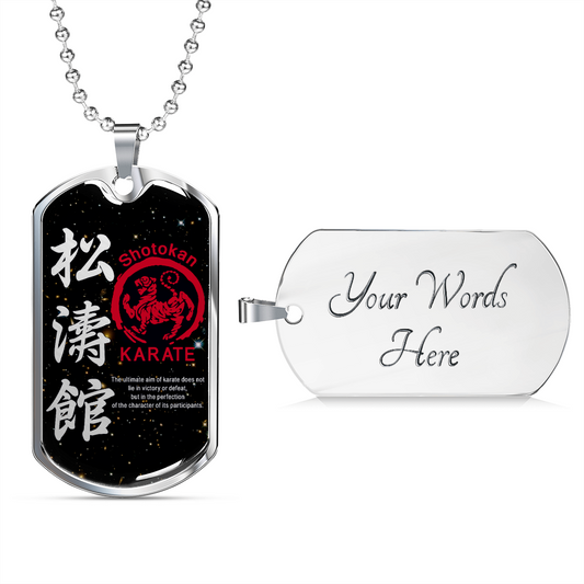 Karate - The Ultimate Aim Of Karate Does Not Lie In Victory Or Defeat - Shotokan Karate - Galaxy - Luxury Dog Tag - Military Ball Chain