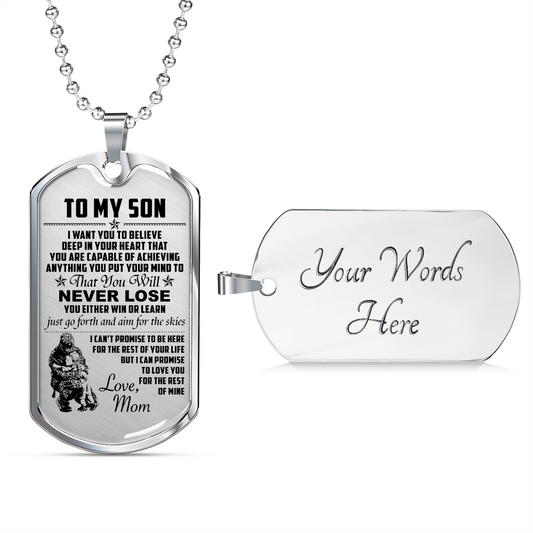 Soldier - Mom To Son - Never Lose - Army - English - Luxury Dog Tag - Military Ball Chain
