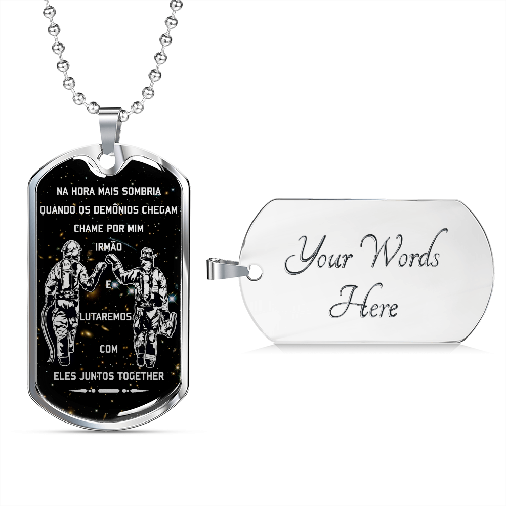 Firefighter - Call On Me Brother - Portugal - Galaxy - Luxury Dog Tag - Military Ball Chain