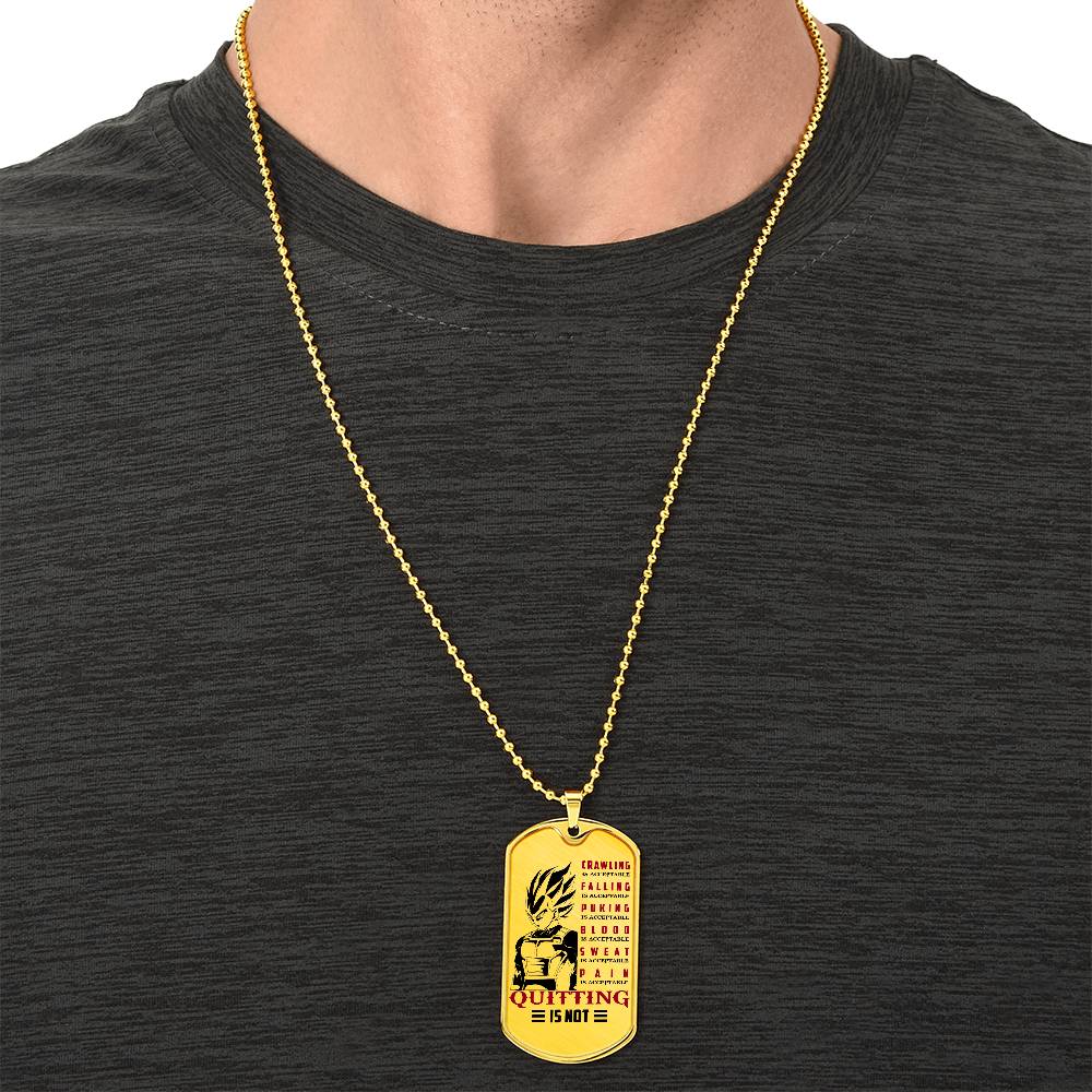 dragon ball - quitting is not - vegeta- dragon ball dog tag - military ball chain - luxury dog tag