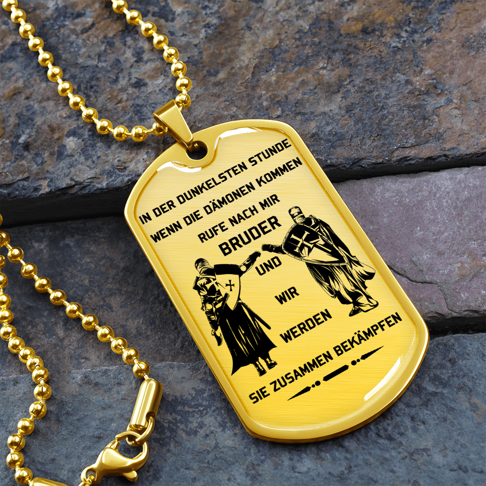 Knight Templar - Call On Me Brother - German - Luxury Dog Tag - Military Ball Chain