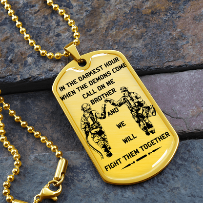 Firefighter - Call On Me Brother 2 - English - Luxury Dog Tag - Military Ball Chain