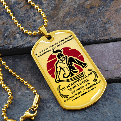 Samurai - Call On Me Brother 2 - French - Luxury Dog Tag - Military Ball Chain