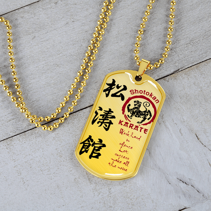 Karate - Work Hard In Silence Let Success Make All The Noise 2 - English - Shotokan Karate - Luxury Dog Tag - Military Ball Chain
