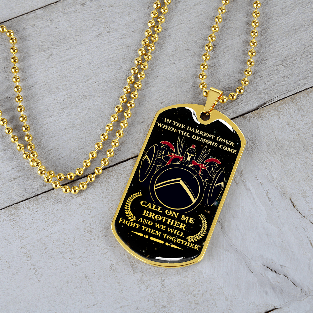 Warrior - Spartan - Call On Me Brother - English - Galaxy - Luxury Dog Tag - Military Ball Chain