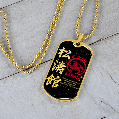 Karate - The Ultimate Aim Of Karate Does Not Lie In Victory Or Defeat - Shotokan Karate - Galaxy - Luxury Dog Tag - Military Ball Chain