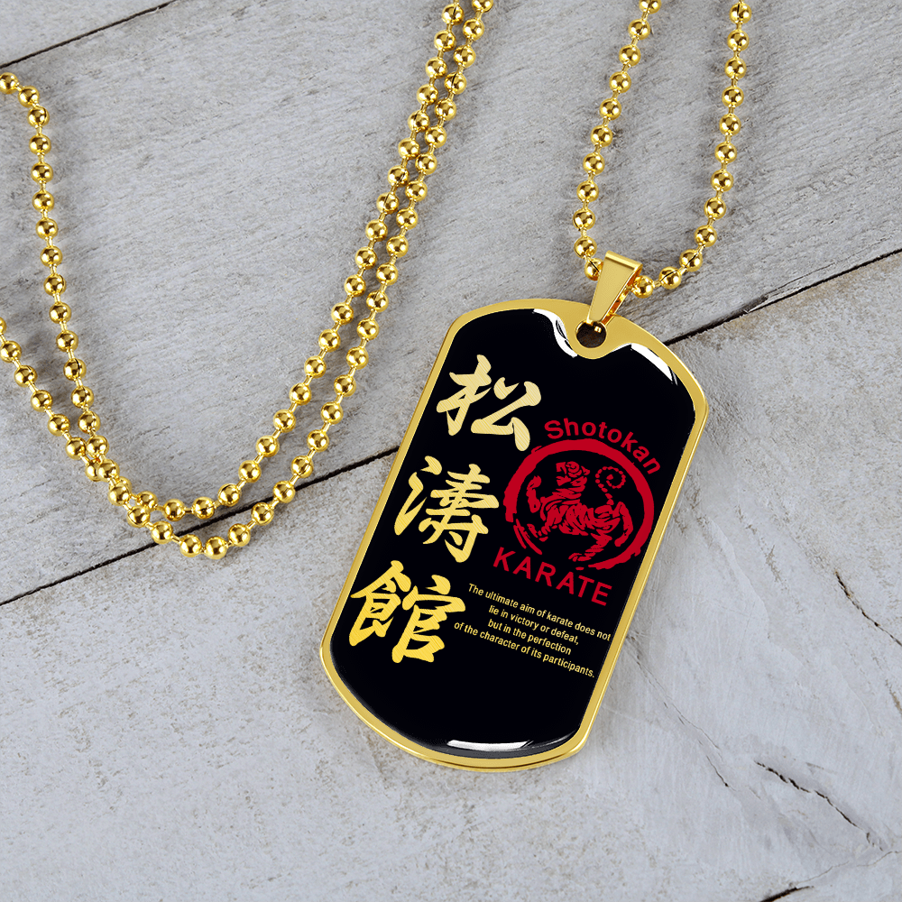 Karate - The Ultimate Aim Of Karate Does Not Lie In Victory Or Defeat - Shotokan Karate - Black - Luxury Dog Tag - Military Ball Chain