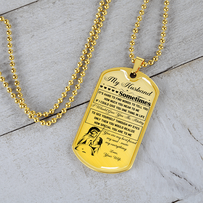 Warrior - Spartan - Wife To Husband - You Are Best Friend My Soul - Mate My Everything - Luxury Dog Tag - Military Ball Chain