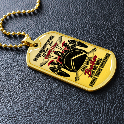 Warrior - Spartan - Call On Me Brother 2 - English - Luxury Dog Tag - Military Ball Chain