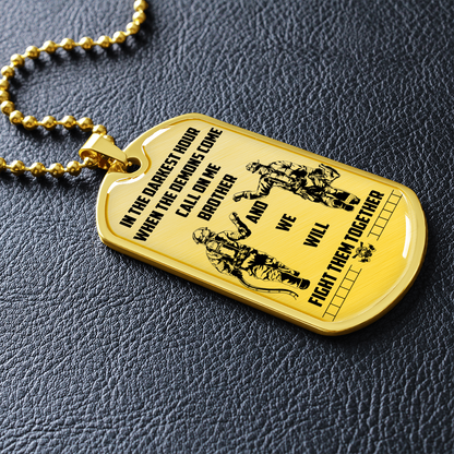 Firefighter - Call On Me Brother - English - Luxury Dog Tag - Military Ball Chain