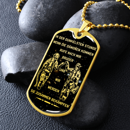 Firefighter - Call On Me Brother - German - Galaxy - Luxury Dog Tag - Military Ball Chain