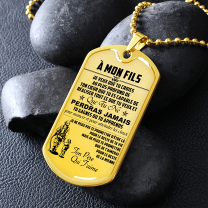 Firefighter - Dad To Son - Never Lose - French - Luxury Dog Tag - Military Ball Chain
