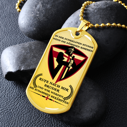 Knight Templar - Call On Me Brother 2 - German - Luxury Dog Tag - Military Ball Chain