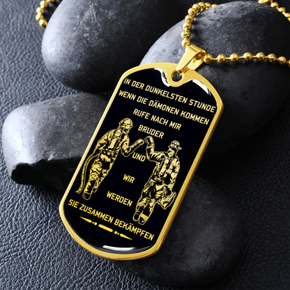 Firefighter - Call On Me Brother - German - Black - Luxury Dog Tag - Military Ball Chain