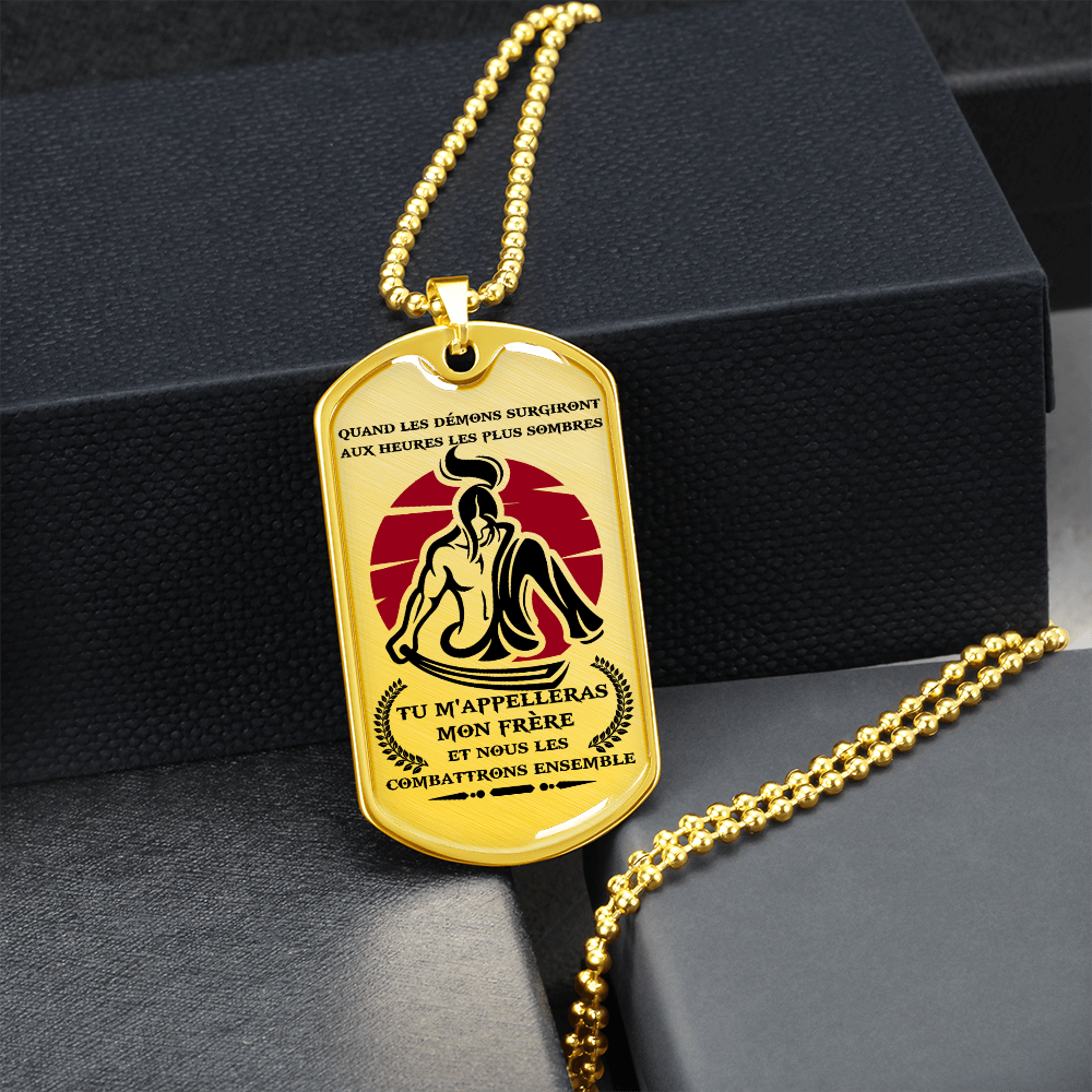 Samurai - Call On Me Brother 2 - French - Luxury Dog Tag - Military Ball Chain