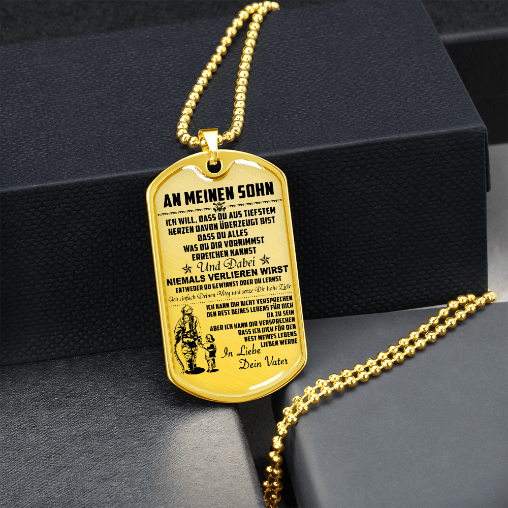 Firefighter - Dad To Son - Never Lose - German - Luxury Dog Tag - Military Ball Chain