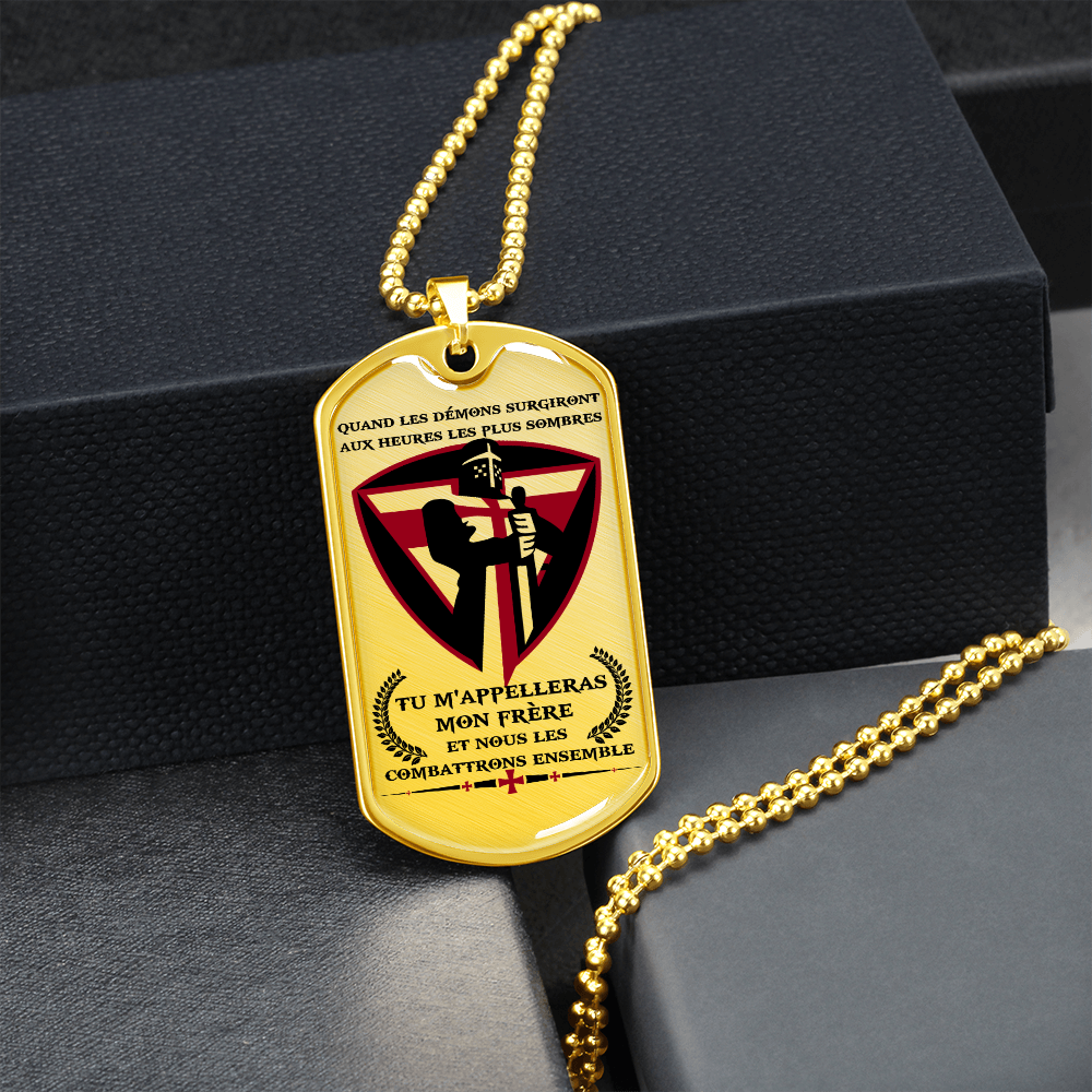 Knight Templar - Call On Me Brother 2 - French - Luxury Dog Tag - Military Ball Chain