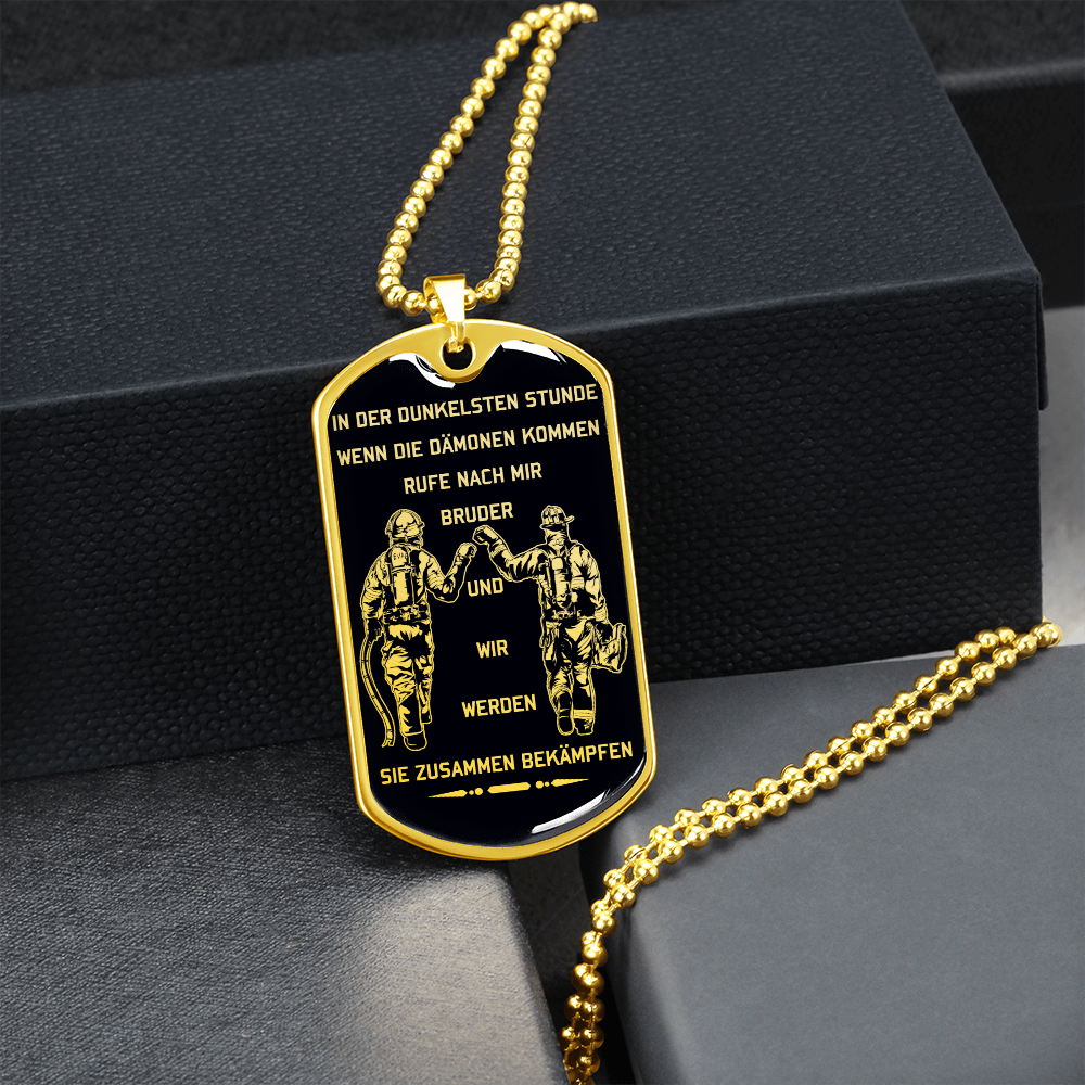 Firefighter - Call On Me Brother - German - Black - Luxury Dog Tag - Military Ball Chain