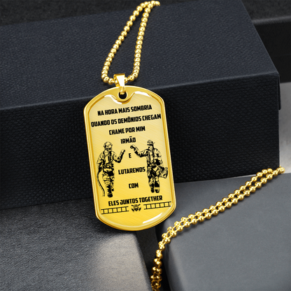 Firefighter - Call On Me Brother - Portugal - Luxury Dog Tag - Military Ball Chain
