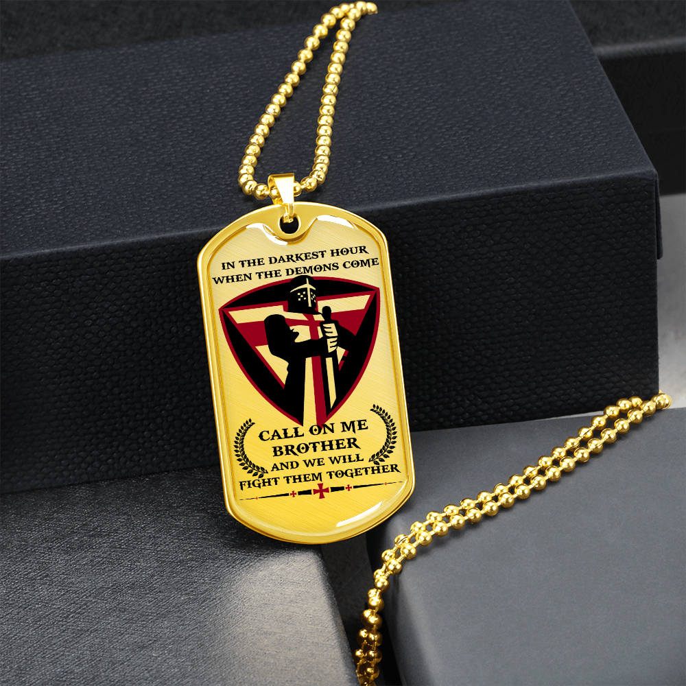 Knight Templar - Call On Me Brother 2 - English - Luxury Dog Tag - Military Ball Chain