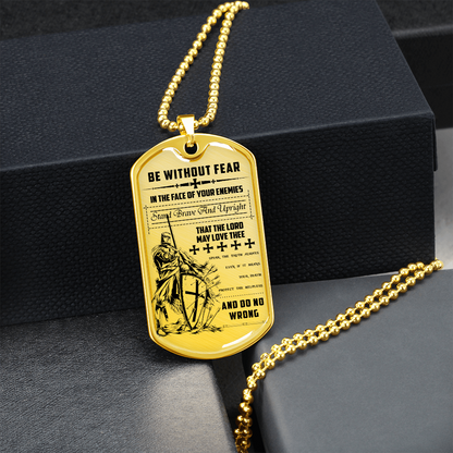 Knight Templar - Be Without Fear - English - Luxury Dog Tag - Military Ball Chain