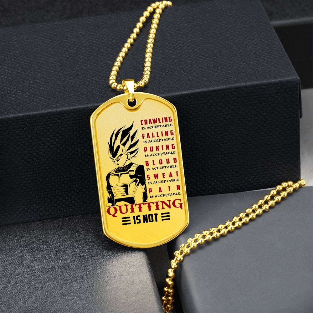 dragon ball - quitting is not - vegeta- dragon ball dog tag - military ball chain - luxury dog tag