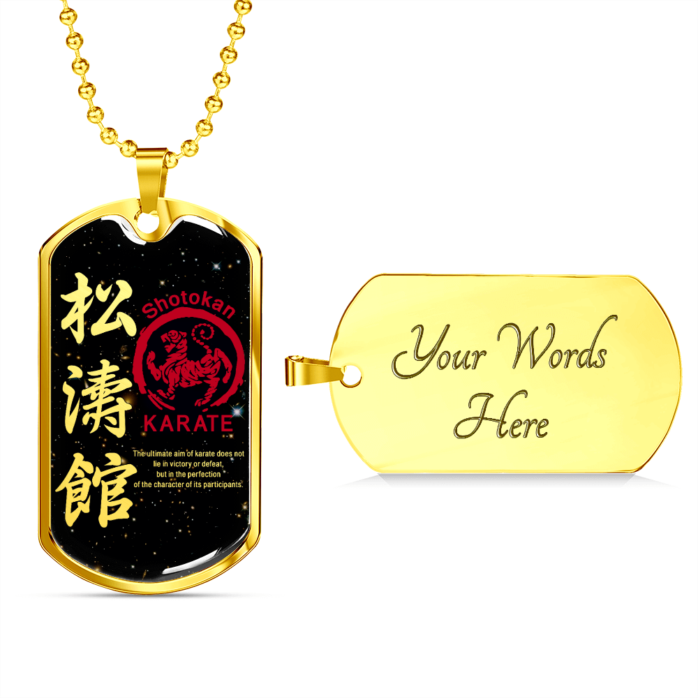 Karate - The Ultimate Aim Of Karate Does Not Lie In Victory Or Defeat - Shotokan Karate - Galaxy - Luxury Dog Tag - Military Ball Chain