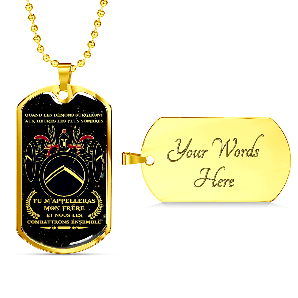 Warrior - Spartan - Call On Me Brother - French - Galaxy - Luxury Dog Tag - Military Ball Chain