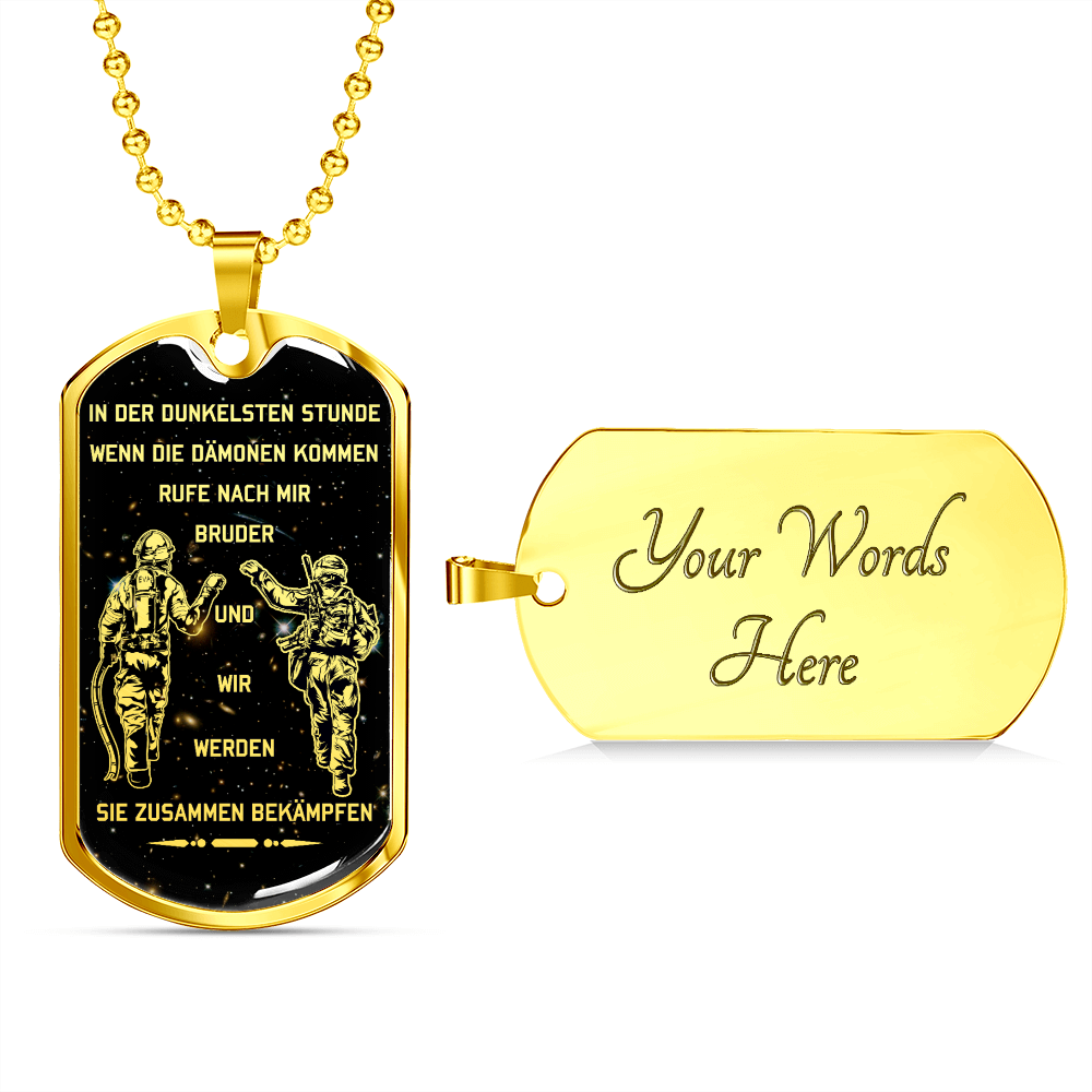 soldier + firefighter - call on me brother - galaxy - german - luxury dog tag - military ball chain